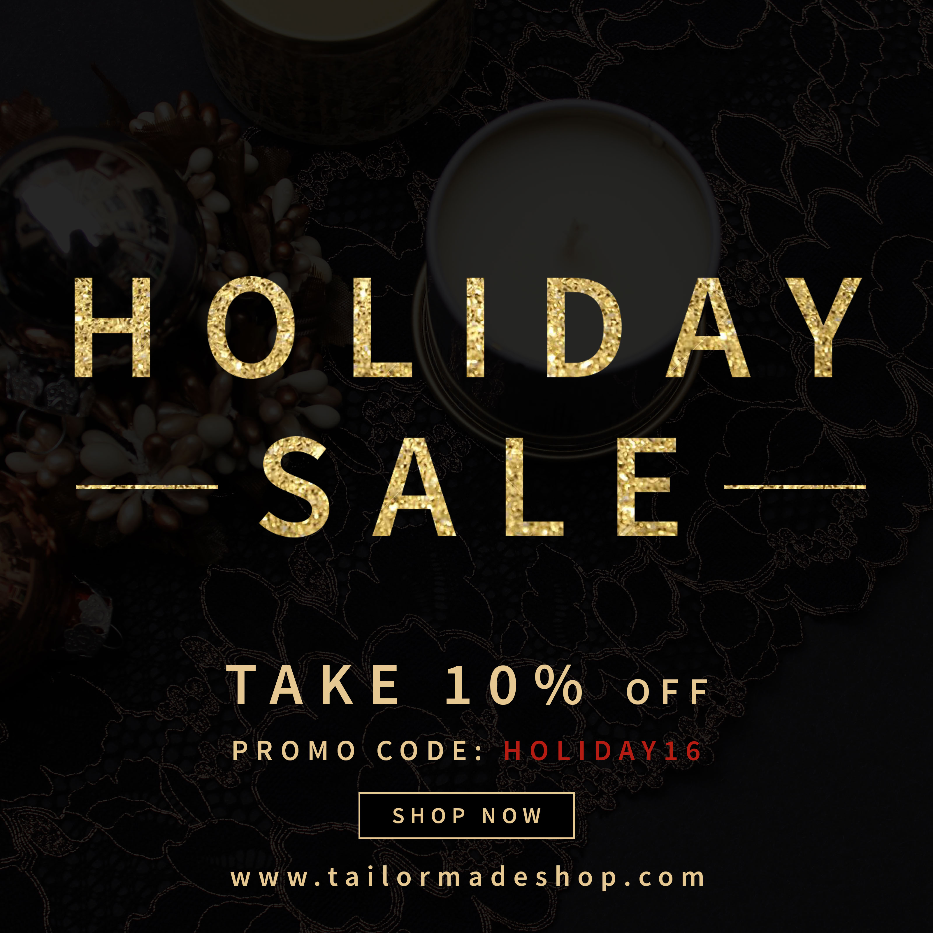 Tailor Made Shop Holiday Sale Promo