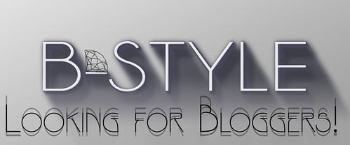 B-STYLE looking for bloggers